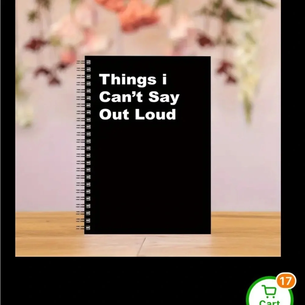 Black Spiral Notebook with Humorous Text - ‘Things I Can’t Say Out Loud’